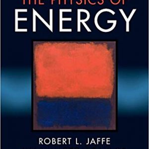 Solutios Manual for The Physics of Energy by Robert L. Jaffe