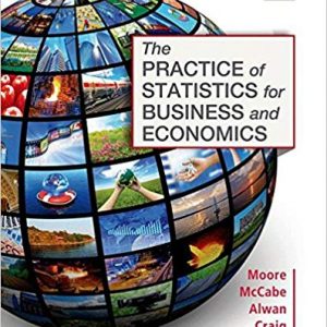 Solutions Manual for The Practice of Statistics for Business and Economics 4th Edition by Moore