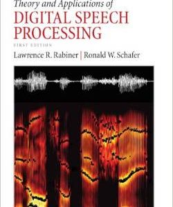 Testbook Solutions Theory and Applications of Digital Speech Processing 1st Edition Lawrence Rabiner