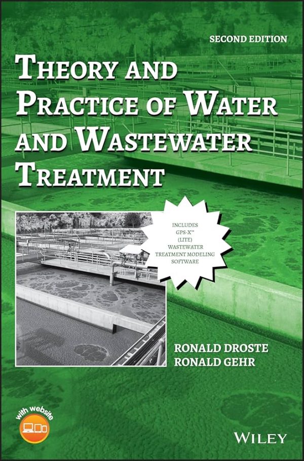 Solution Manual Theory and Practice of Water and Wastewater Treatment 2nd Edition by Ronald L. Droste