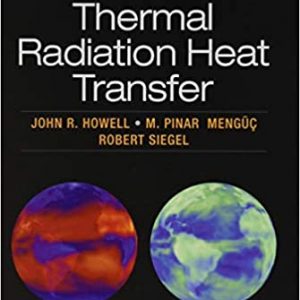 Solution Manual Thermal Radiation Heat Transfer 6th Edition by John R. Howell