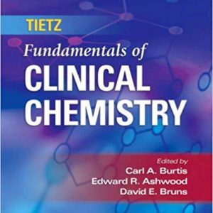 Testbook Solutions Tietz Fundamentals of Clinical Chemistry 6th Edition by Carl A. Burtis PhD