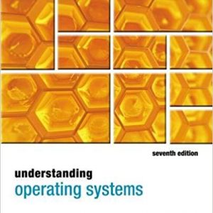 Solutions Manual for Understanding Operating Systems 7th Edition by Ann McHoes