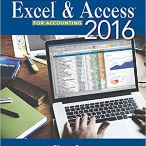 Testbook Solutions Using Microsoft Excel and Access 2016 for Accounting 5th Edition Glenn Owen