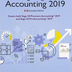 Solution Manual Using Sage 50 Accounting 2019 by Mary Purbhoo