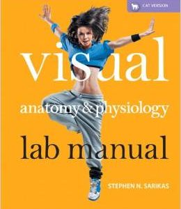 Testbook Solutions Visual Anatomy and Physiology Lab Manual Cat Version 1st Edition Sarikas