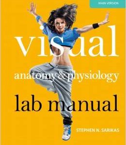 Testbook Solutions Visual Anatomy and Physiology Lab Manual Main Version 1st Edition Sarikas