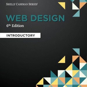 Solution Manual Web Design Introductory 6th Edition by Jennifer T. Campbell