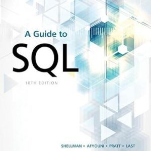 Test Bank A Guide to SQL 10th Edition by Philip J. Pratt