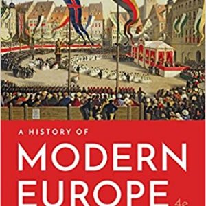 Test Bank A History of Modern Europe 4th Edition by John Merriman