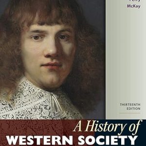 Test Bank A History of Western Society Combined Volume 13th Edition by Merry E. Wiesner-Hanks