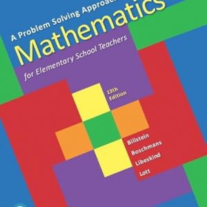 Test Bank A Problem Solving Approach to Mathematics for Elementary School Teachers 13th Edition by Rick Billstein