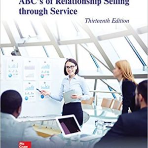 Test Bank ABC s of Relationship Selling through Service 13th Edition by Charles Futrell