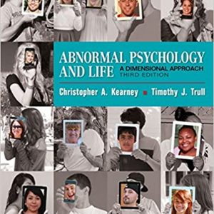 Test Bank Abnormal Psychology and Life A Dimensional Approach 3rd Edition by Chris Kearney