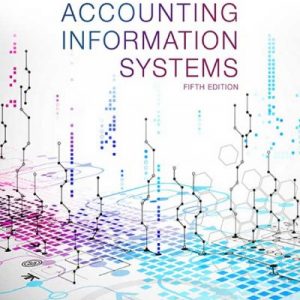 Test Bank Accounting Information Systems Understanding Business Processes 5th Edition by Brett Considine