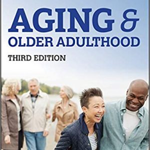 Test Bank Aging and Older Adulthood 3rd Edition by Joan T. Erber