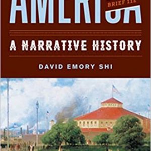 Test Bank America A Narrative History 11th Brife Edition by David E. Shi