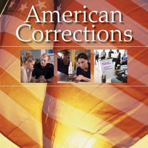 Test Bank American Corrections 12th Edition by Todd R. Clear