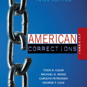 Test Bank American Corrections in Brief 3rd Edition by Todd R. Clear