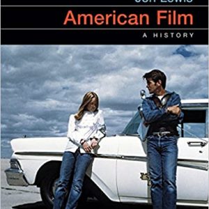 Test Bank American Film A History 2nd Edition by Jon Lewis