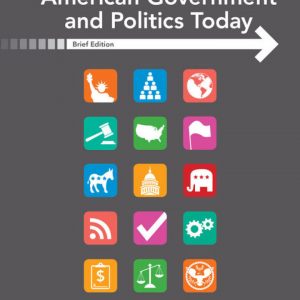 Test Bank American Government and Politics Today Brief 10th Edition by Steffen W. Schmidt