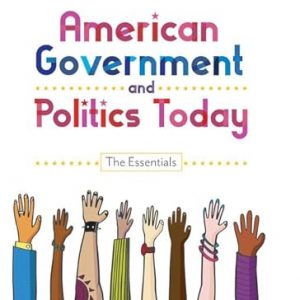 Test Bank American Government and Politics Today The Essentials 20th Edition by Barbara A. Bardes