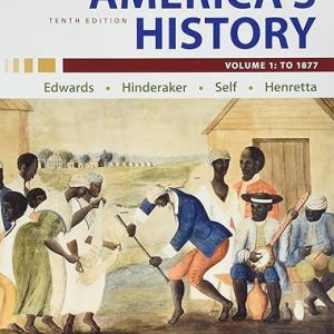 Test Bank Americas History Volume 1 10th Edition by Rebecca Edwards