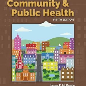 Test Bank An Introduction to Community and Public Health 9th Edition by James F. McKenzie