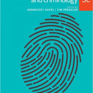 Test Bank An Introduction to Crime and Criminology 5th Australian Edition by By Hennessey Hayes