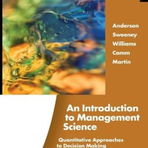 Test Bank An Introduction to Management Science Quantitative Approaches to Decision Making 13th Edition by David R. Anderson