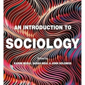 Test Bank An Introduction to Sociology 1st Edition by Karim Murji