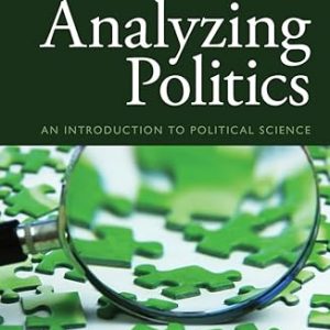 Test Bank Analyzing Politics 6th Edition by Ellen Grigsby