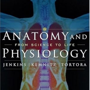 Test Bank Anatomy and Physiology From Science to Life 2nd Edition by Gail Jenkins