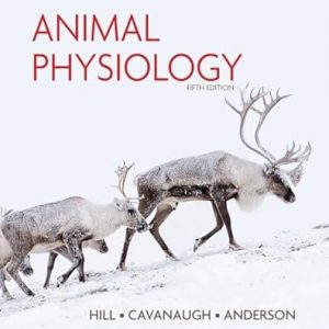 Test Bank Animal Physiology 5th Edition by Richard Hill