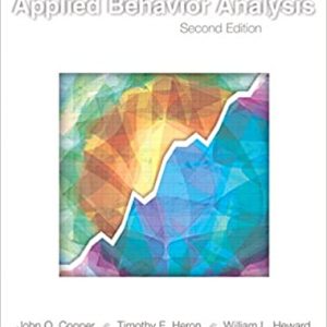 Test Bank Applied Behavior Analysis 2nd Edition by John O. Cooper