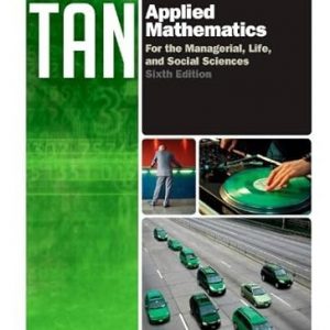 Test Bank Applied Mathematics for the Managerial Life and Social Sciences International 6th Edition by Soo T. Tan