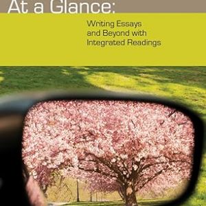 Test Bank At a Glance Writing Essays and Beyond with Integrated Readings 6th Edition by Lee Brandon