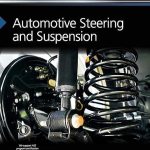 Test Bank Automotive Steering and Suspension 1st Edition by James Kerwin