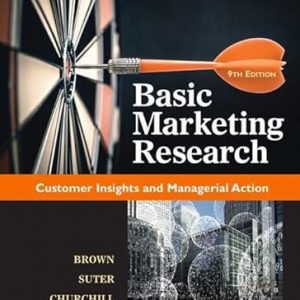 Test Bank Basic Marketing Research 9th Edition by Gilbert A. Churchill