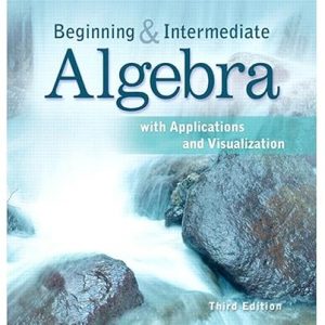 Test Bank Beginning and Intermediate Algebra with Applications and Visualization 3rd Edition by Gary K. Rockswold