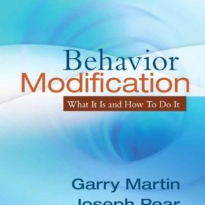 Test Bank Behavior Modification What It Is and How To Do It 9th Edition by Garry Martin Joseph Pear