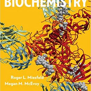 Test Bank Biochemistry 1st Edition by Roger L. Miesfeld