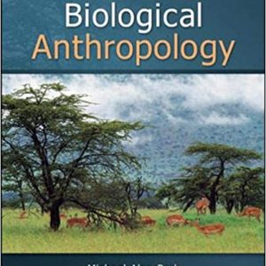 Test Bank Biological Anthropology 7th Edition by Michael Park