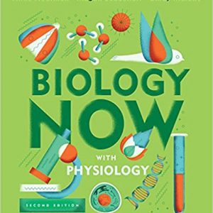 Test Bank Biology Now with Physiology 2nd Edition by Anne Houtman