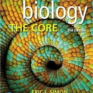 Test Bank Biology The Core 3rd Edition by Eric J. Simon