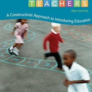 Test Bank Building Teachers A Constructivist Approach to Introducing Education 2nd Edition by David Jerner Martin