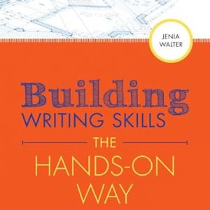 Test Bank Building Writing Skills the Hands on Way 1st Edition by Jenia Walter