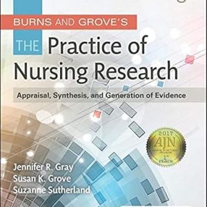 Test Bank Burns and Groves The Practice of Nursing Research 8th Edition by Jennifer R. Gray