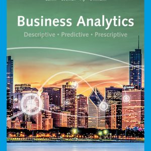 Test Bank Business Analytics 4th Edition by Jeffrey D. Camm