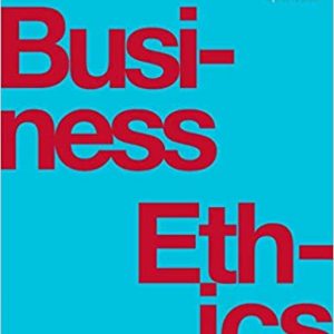 Test Bank Business Ethics 1st edition by Stephen M. Byars